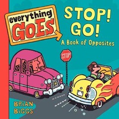 everything goes stop go