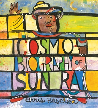 cosmobiography of sun ra