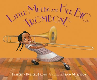 little melba and her big trombone
