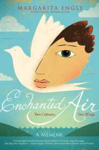 Enchanted Air by Margarita Engle