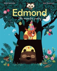 Edmond the Moonlit Party by Astrid Desbordes