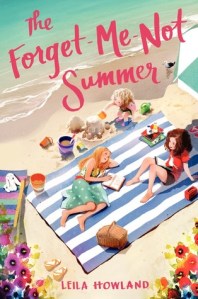 The Forget Me Not Summer by Leila Howland