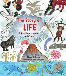 The Story of Life by Catherine Barr