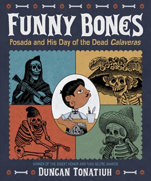 Funny Bones by Duncan Tonatiuh Funny Bones by Duncan Tonatiuh