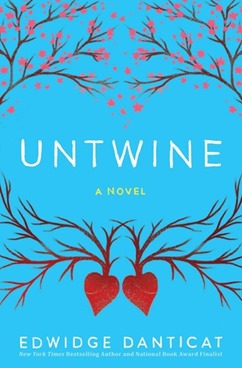 Untwine by Edwidge Danticat Untwine by Edwidge Danticat