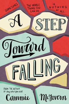 A Step Toward Falling by Cammie McGovern A Step Toward Falling by Cammie McGovern