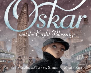Oskar and the Eight Blesssings by Richard Simon