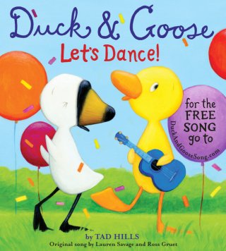 Duck and Goose Lets Dance by Tad Hills