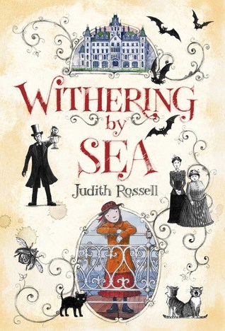 Withering by Sea by Judith Rossell