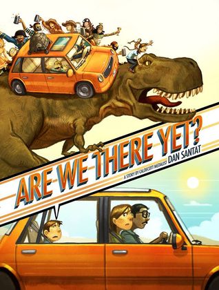 Are We There Yet by Dan Santat