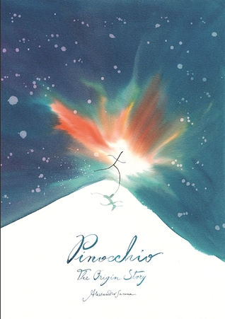 Pinocchio The Origin Story by Alessandro Sanna