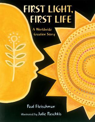 First Light First Life by Paul Fleischman.jpg
