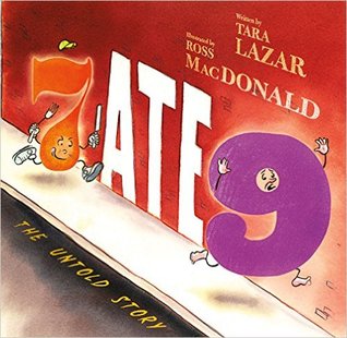 7 Ate 9 by Tara Lazar