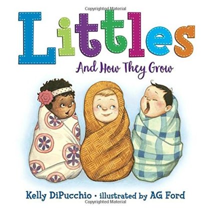 Littles and How They Grow by Kelly DiPucchio