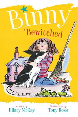Binny Bewitched by Hilary McKay