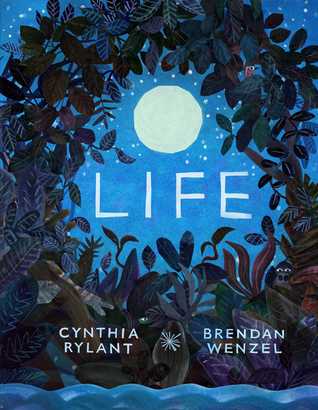 Life by Cynthia Rylant