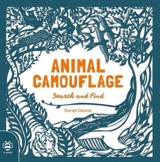 Animal Camouflage by Sarah Dennis and Sam Hutchinson