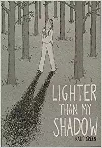 Lighter Than My Shadow by Katie Green