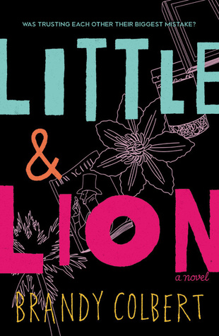 Little &amp; Lion by Brandy Colbert