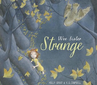 Wee Sister Strange by Holly Grant
