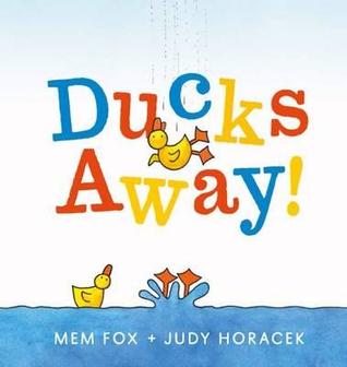 Ducks Away by Mem Fox