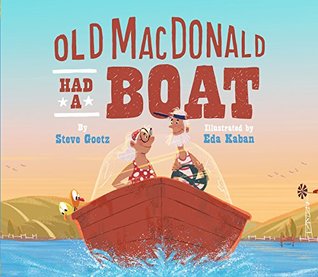 Old MacDonald Had a Boat by Steve Goetz