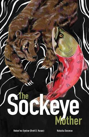 The Sockeye Mother by Hetxw_ms Gyetxw