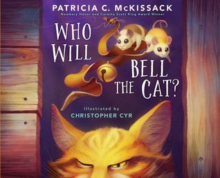 Who Will Bell the Cat By Patricia McKissack