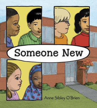 Someone New by Anne Sibley O_Brien