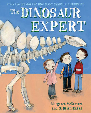 The Dinosaur Expert by Margaret McNamara
