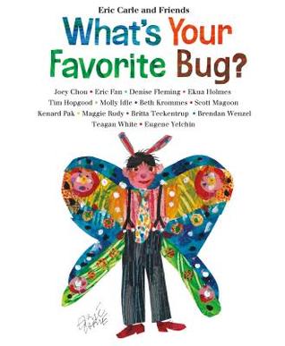 What's Your Favorite Bug by Eric Carle