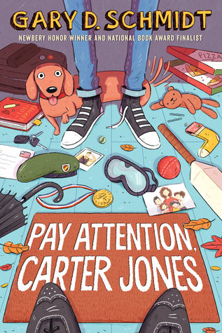 pay attention, carter jones by gary d. schmidt