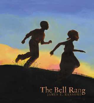 the bell rang by james e. ransome