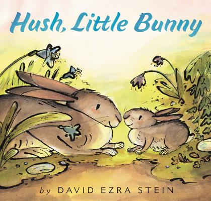 Hush Little Bunny by David Ezra Stein