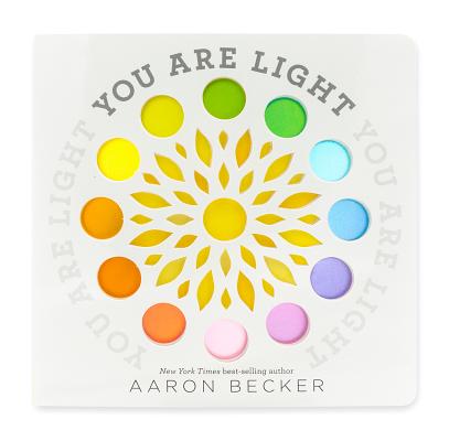 You Are Light by Aaron Becker