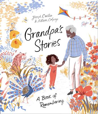 Grandpa's Stories by Joseph Coelho
