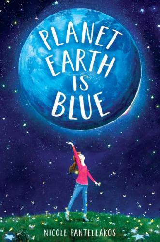 Planet Earth Is Blue by Nicole Panteleakos