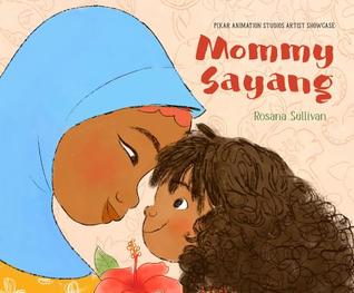 Mommy Sayang by Rosana Sullivan