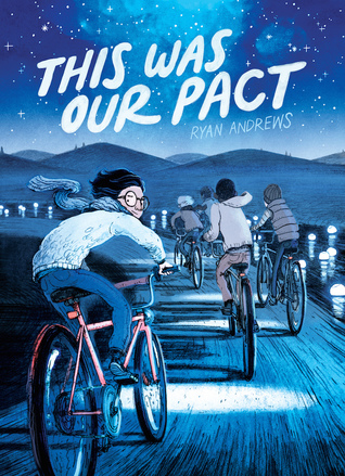 This Was Our Pact by Ryan Andrews
