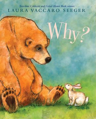 Why by Laura Vaccaro Seeger