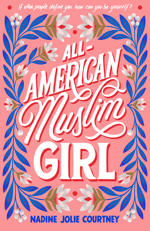 All-American Muslim Girl by Nadine Jolie Courtney