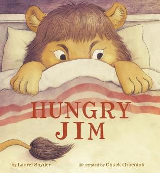 Hungry Jim by Laurel Snyder