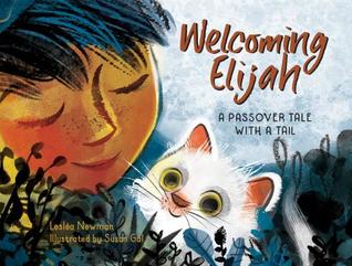 Welcoming Elijah by Leslea Newman