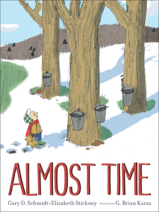 Almost Time by Gary D. Schmidt