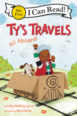 Ty's Travels All Aboard by Kelly Starling Lyons