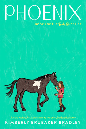 Book cover for Phoenix by Kimberly Brubaker Bradley. Image of a girl facing a black and white horse.