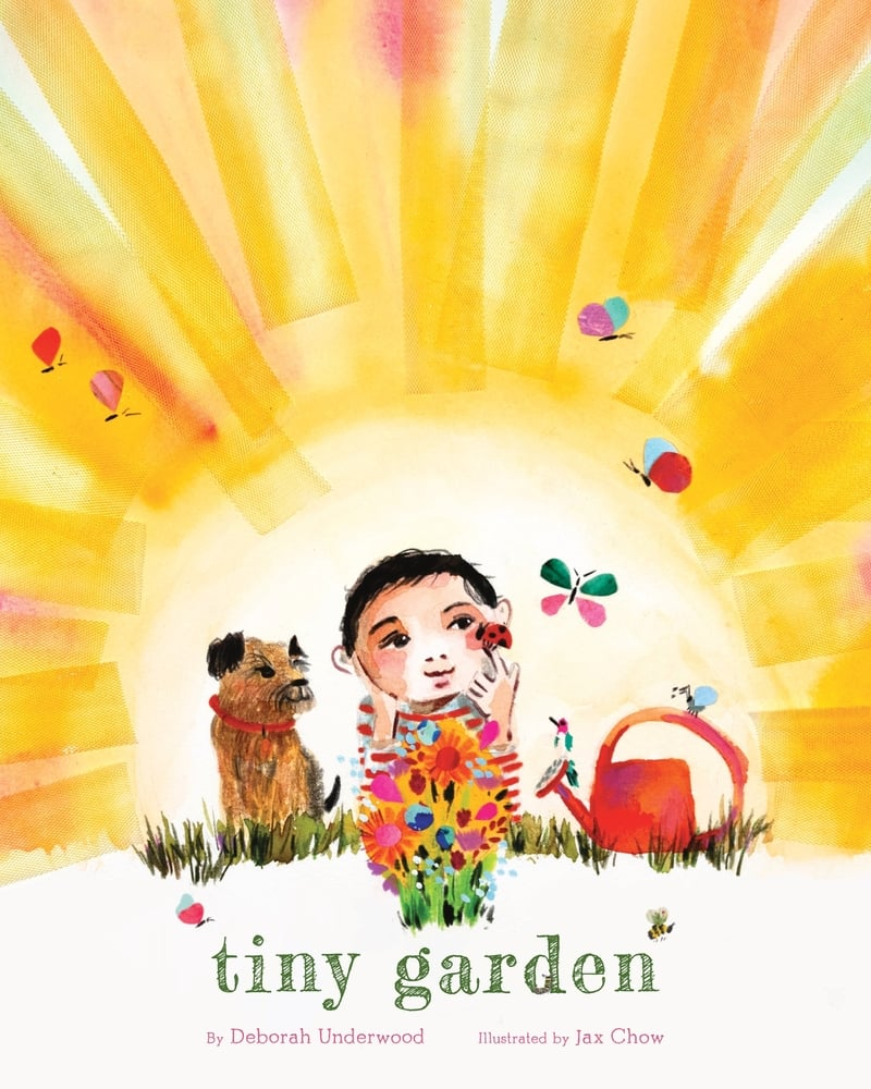 Cover image for Tiny Garden by Deborah Underwood, illustrated by Jax Chow. Features a boy sitting in front of a rising sun with a dog and a watering can.