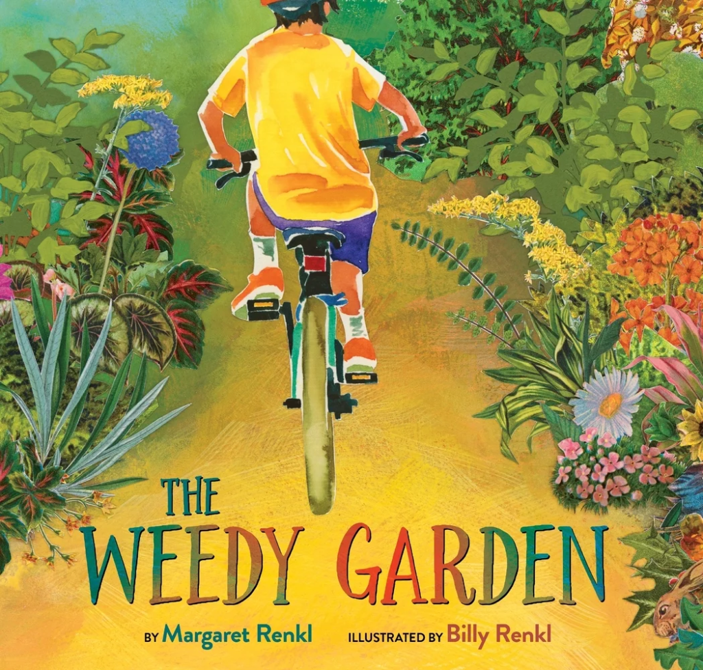 Cover image for The Weedy Garden by Margaret Renkl, illustrated by Billy Renkl. Featuring a child in a yellow shirt riding a bicycle down a path with gardens on each side.