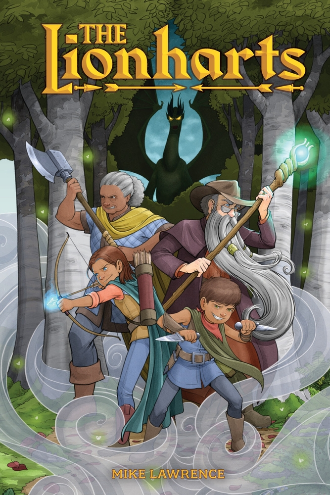 Cover image for The Lionharts by Mike Lawrence. Features an older woman with an axe, a wizard with a long gray beard, and two boys, one with a bow and the other with daggers. A dragon looms in the darkness behind them.
